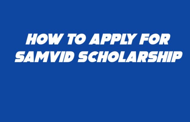 Samvid Scholarship: How to Apply for the Samvid Scholarship 2024