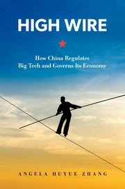HKU Legal Scholarship Blog: New book by Angela Zhang: High Wire